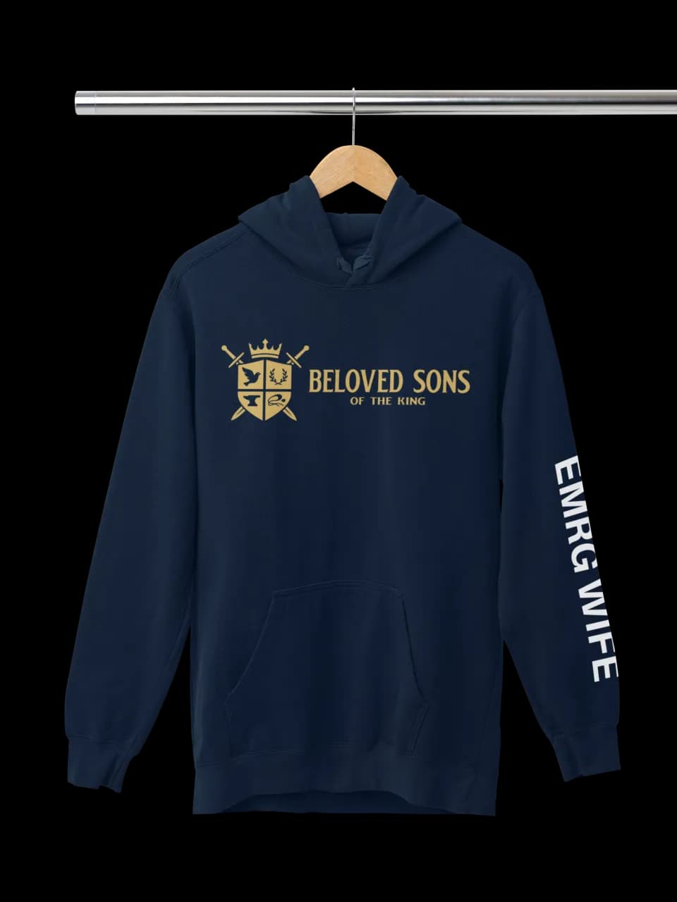 Beloved Sons Of The King EMRG Wife Heavyweight Hoodie